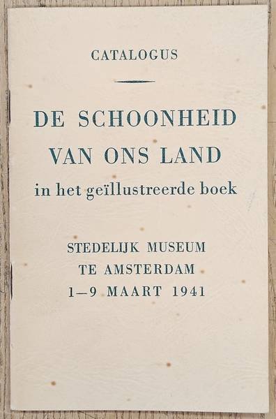 SM 1941: - De Schoonheid van ons Land in het Nederlandsche Geillustreerde Boek,