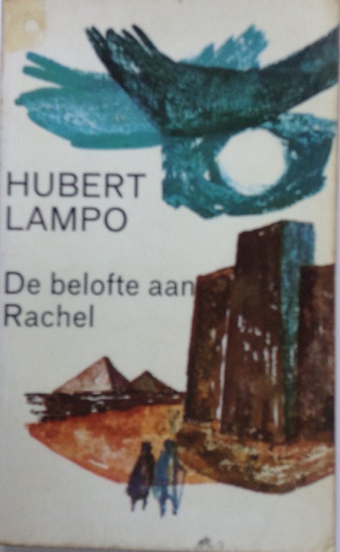 Lampo, Hubert - De belofte aan Rachel