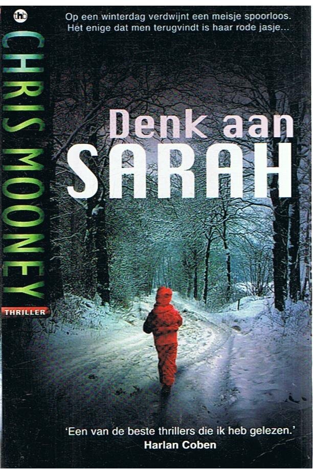 Mooney, Chris - Denk aan Sarah