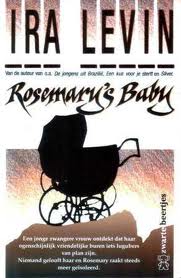 Levin, Ira - Rosemary's baby (het nederlandse boek)