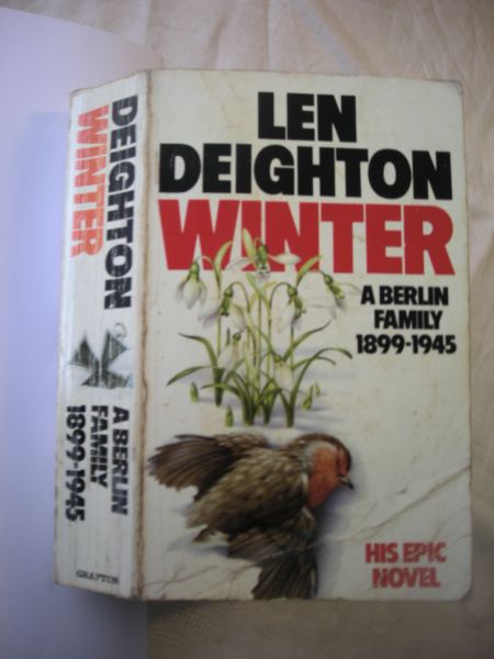 Deighton, Len - Winter (A Berlin familiy 1899-1945)