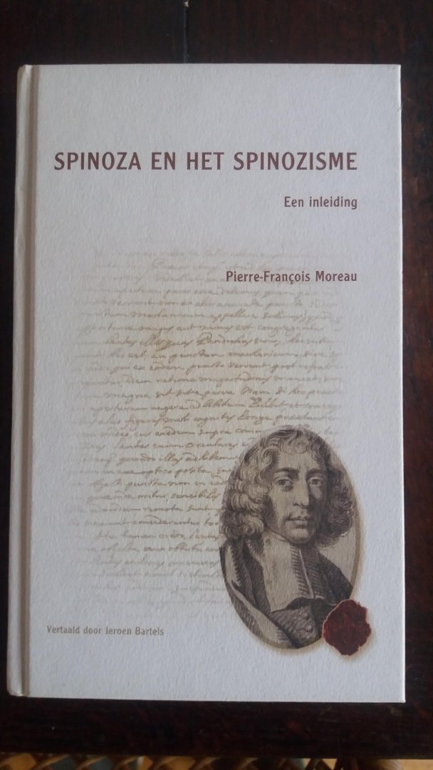 Moreau - Spinoza en het spinozisme / een inleiding