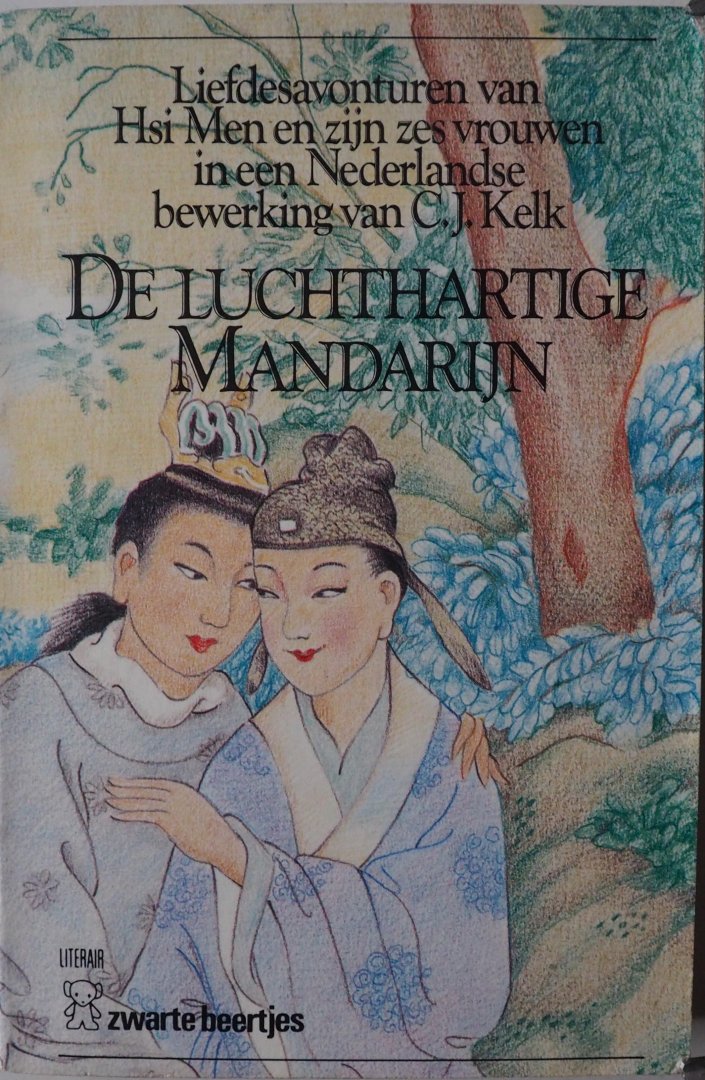 Kelk C J - De luchthartige  Mandarijn