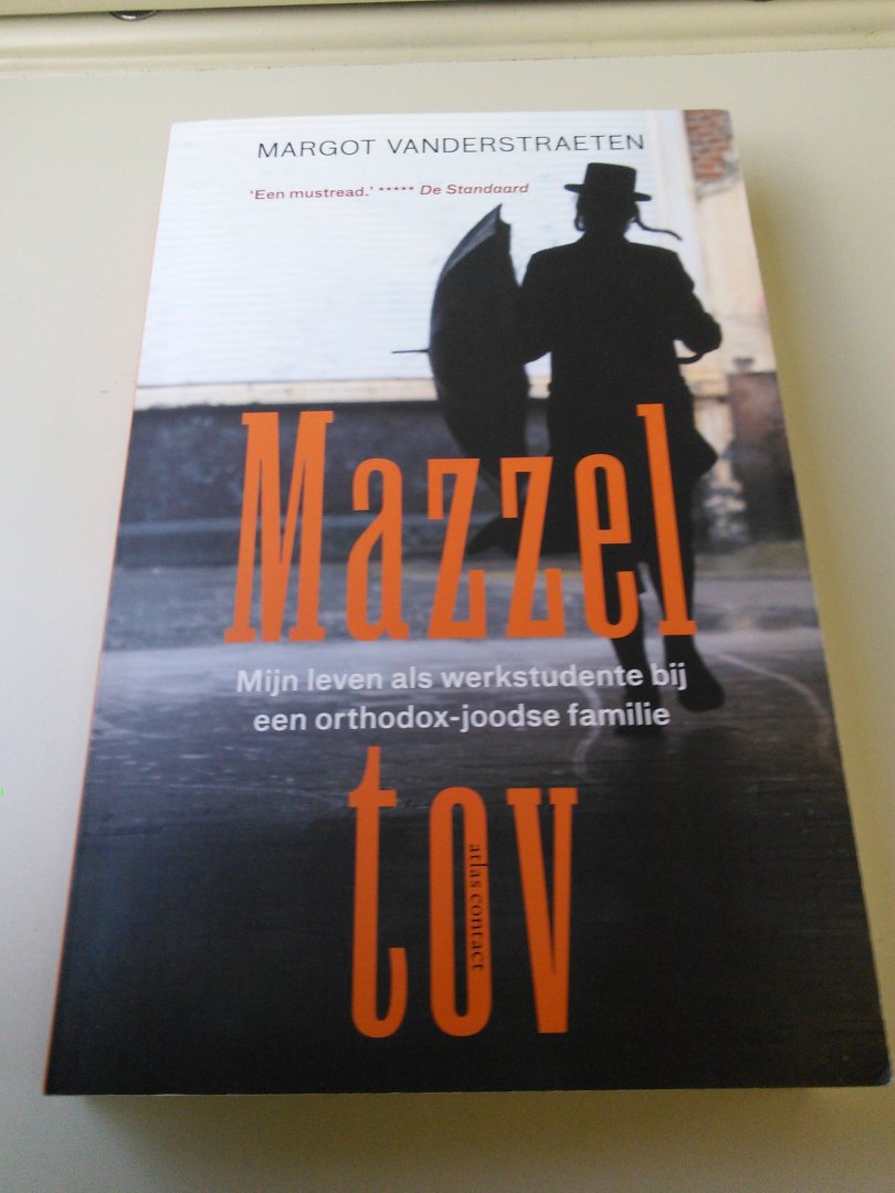 Vanderstraeten, Margot - Mazzel tov / mijn leven als werkstudente bij een Orthodox-joodse familie