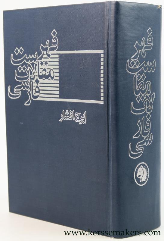 Afshar, Iraj (ed.). - Fihristi maqalati Farsi. [Index Iranicus - text in Persian].