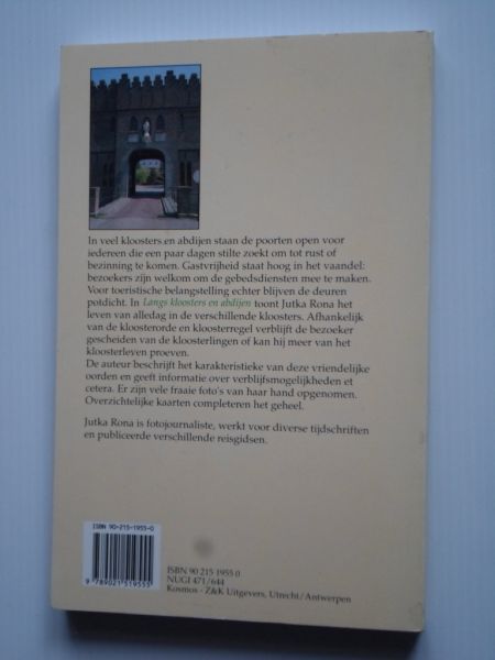 Rona, Jutka - Langs kloosters en abdijen, Routes in Nederland en Belgie