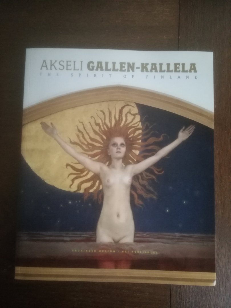 Jackson, David & Wageman, Patty - Akseli Gallen-Kallela Engelse editie / the spirit of Finland