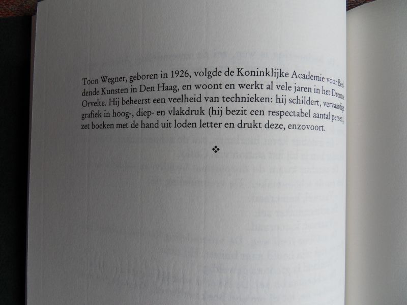 Alberts, A. - De klant uit het hiervoormaals.- Belevenissen van P.W. Iwolgin. [ Genummerd ex. 34 / 50 ]. - Met twee originele en gesigneerde linosneden door Toon Wegner.
