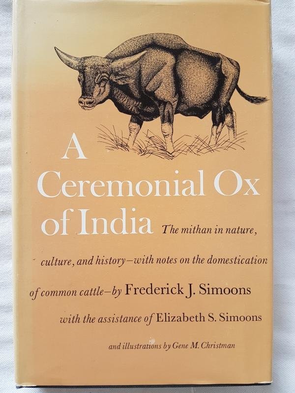 Frederick J. Simoons & Elizabeth S. Simoons - A ceremonial ox of India