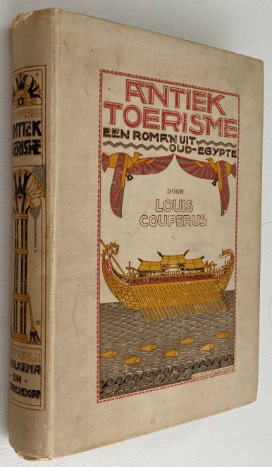 Couperus, Louis, - Antiek toerisme. Roman uit Oud-Egypte. [2e druk]