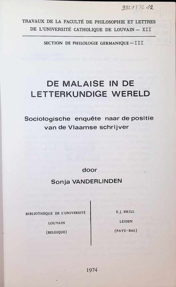Sonja Vanderlinden - De malaise in de letterkundige wereld  Sociologische enquête naar de positie van de Vlaamse schrijver