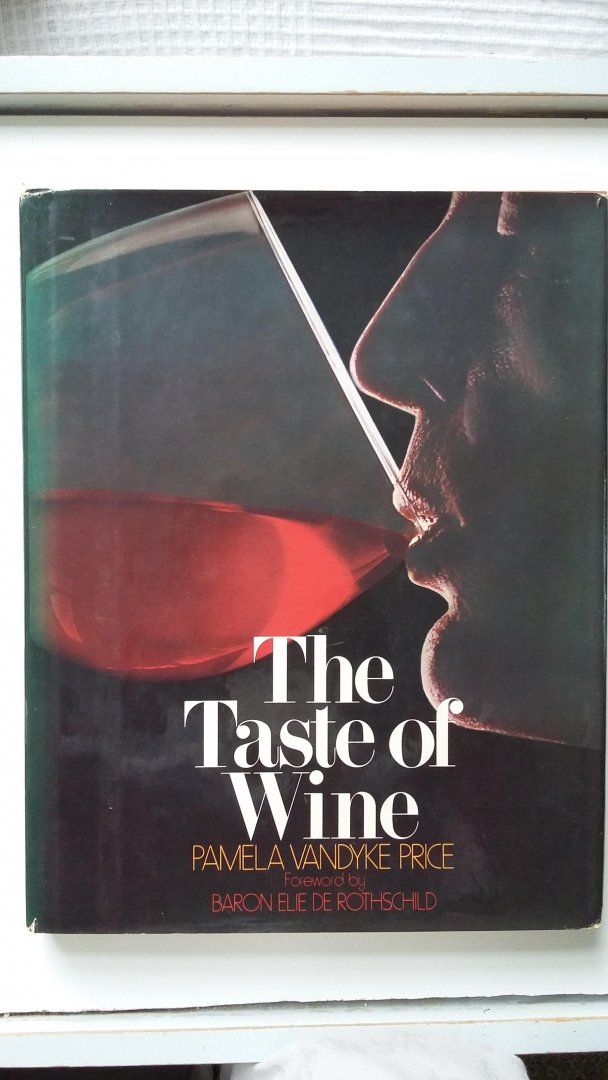Vandyke Price, Pamela - The taste of wine