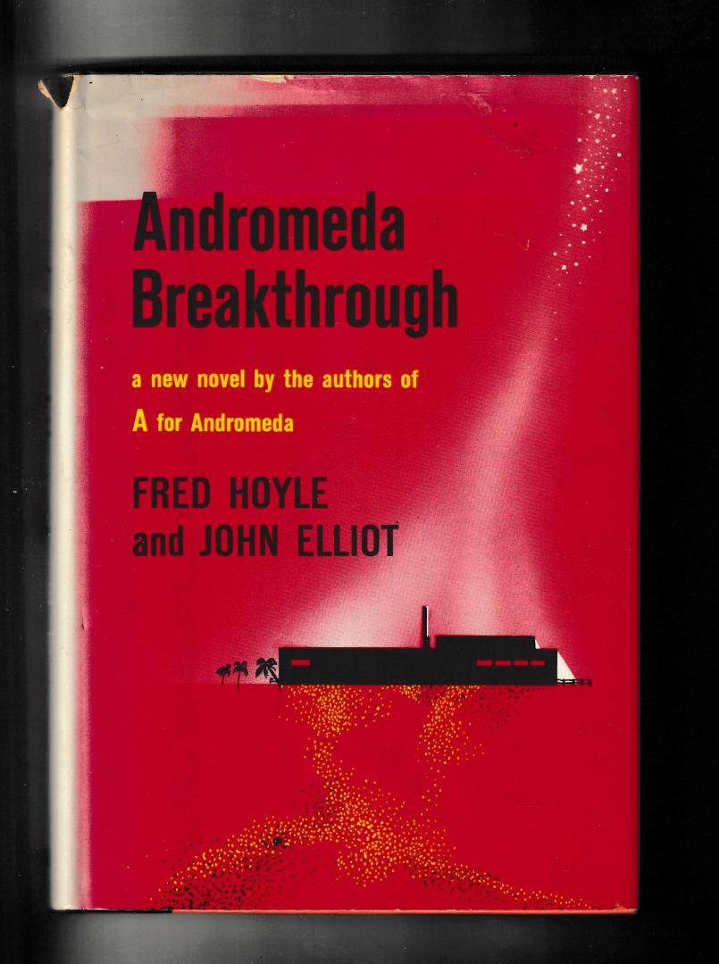 Hoyle, Fred & Elliot, John - Andromeda Breakthrough
