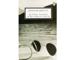 Graham Greene - May We Borrow Your Husband? And Other Comedies of the Sexual Life