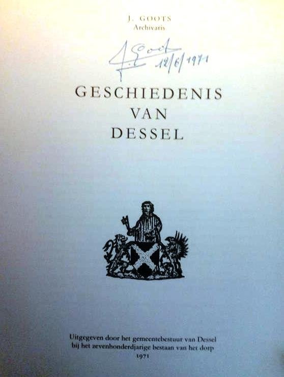 GOOTS J. (archivaris) - Geschiedenis van Dessel.