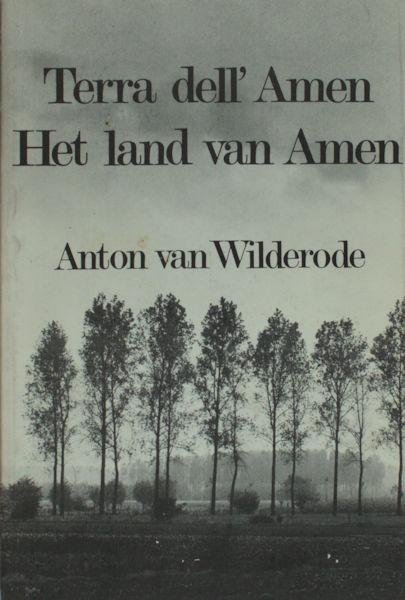 Wilderode, Anton van. - Terra dell' Amen - Het land van Amen.