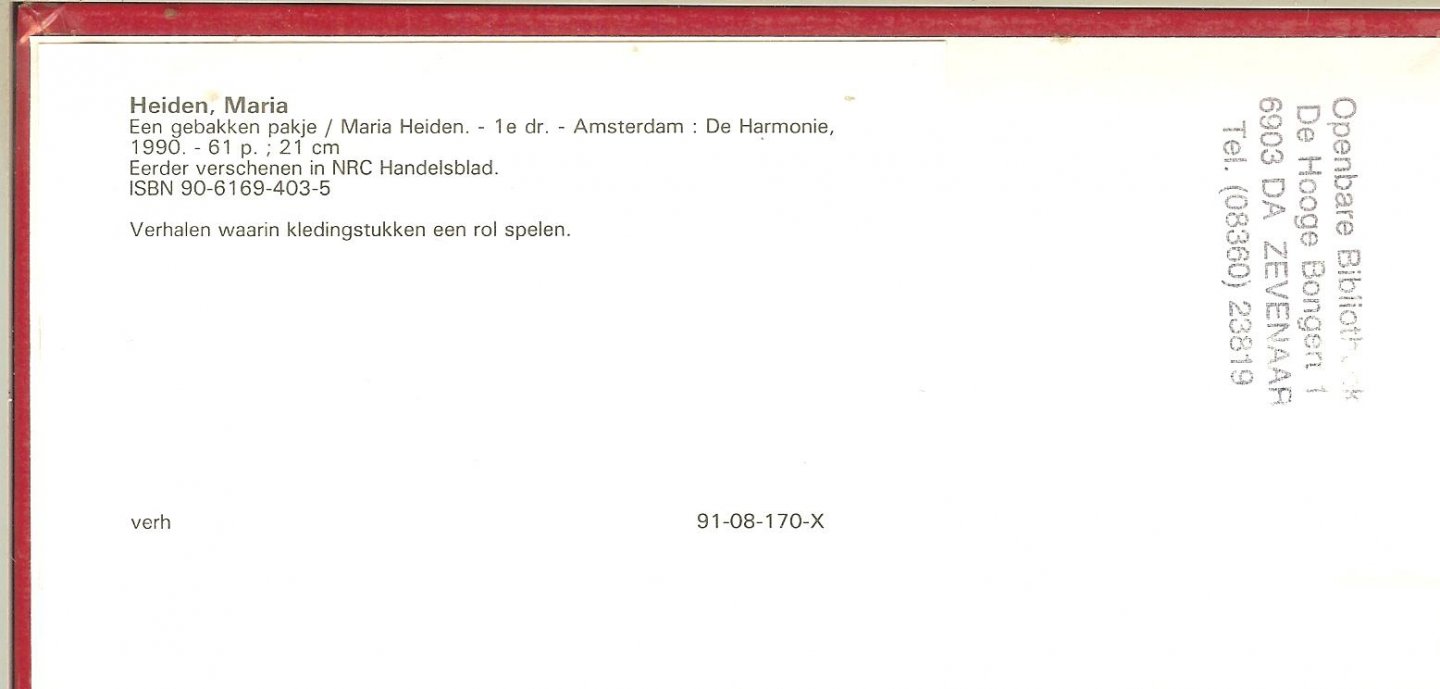 Heiden Maria  Omslagillustratie  Hans Wap te Rotterdam  Foto achterzijde omslag Philip Mechanicus - Een gebakken Pakje