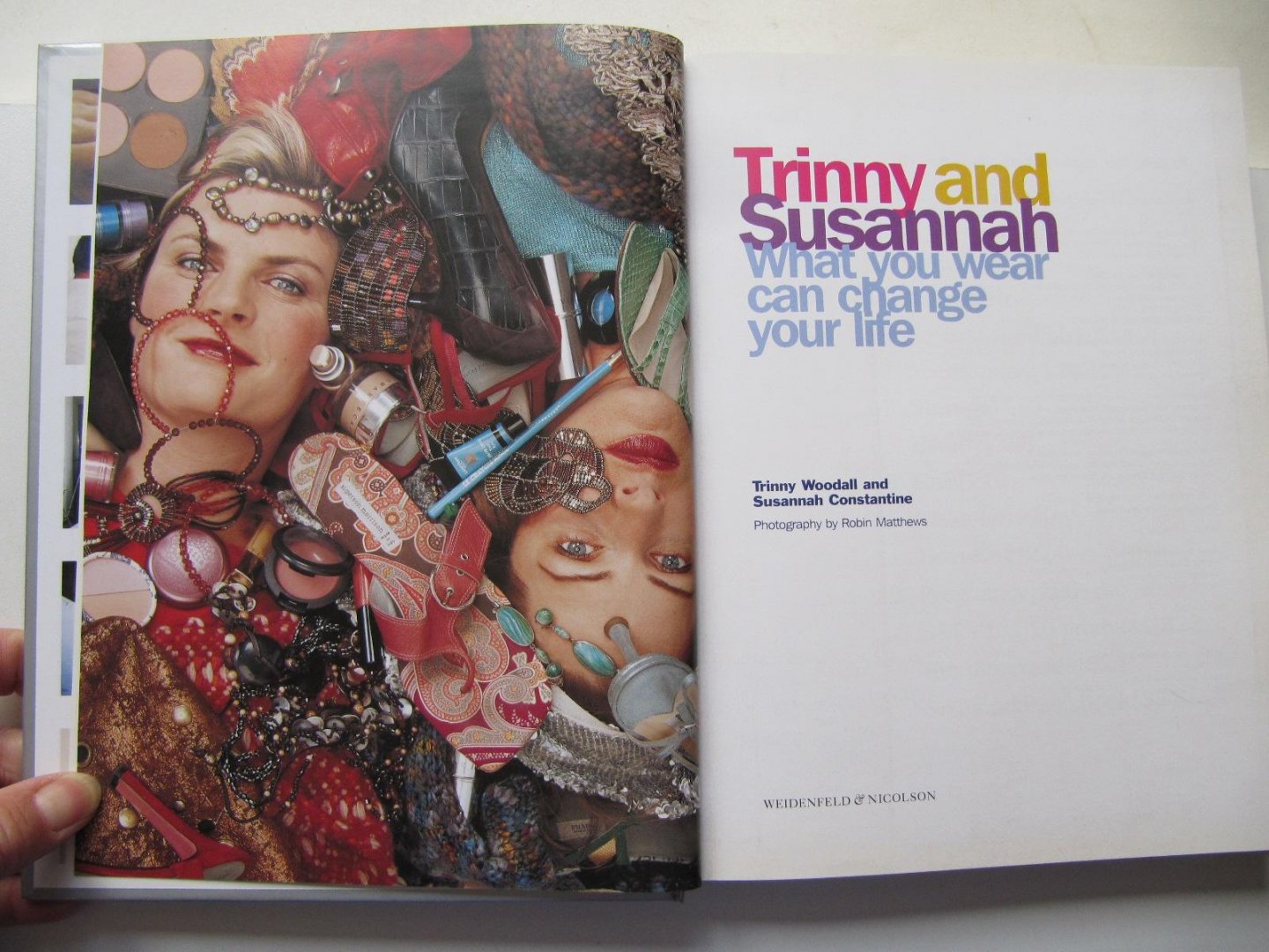 F. Woodall en S. Constantine - Trinny and Susannah / What You Wear Can Change Your Life