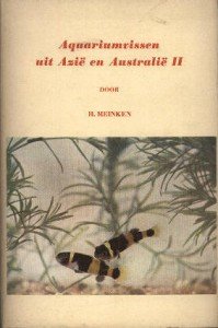 Meinken, H. - Aquariumvissen uit Azië en Australië II. Deel 11 van het handboek van de aquariumliefhebber