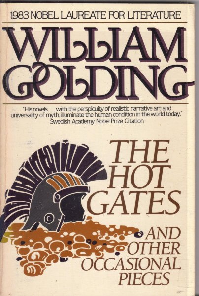 Golding, William - The hot gates and other occcasional pieces