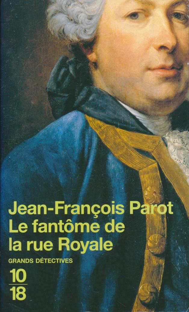 Parot, Jean-Francois - Fantome de la Rue Royale