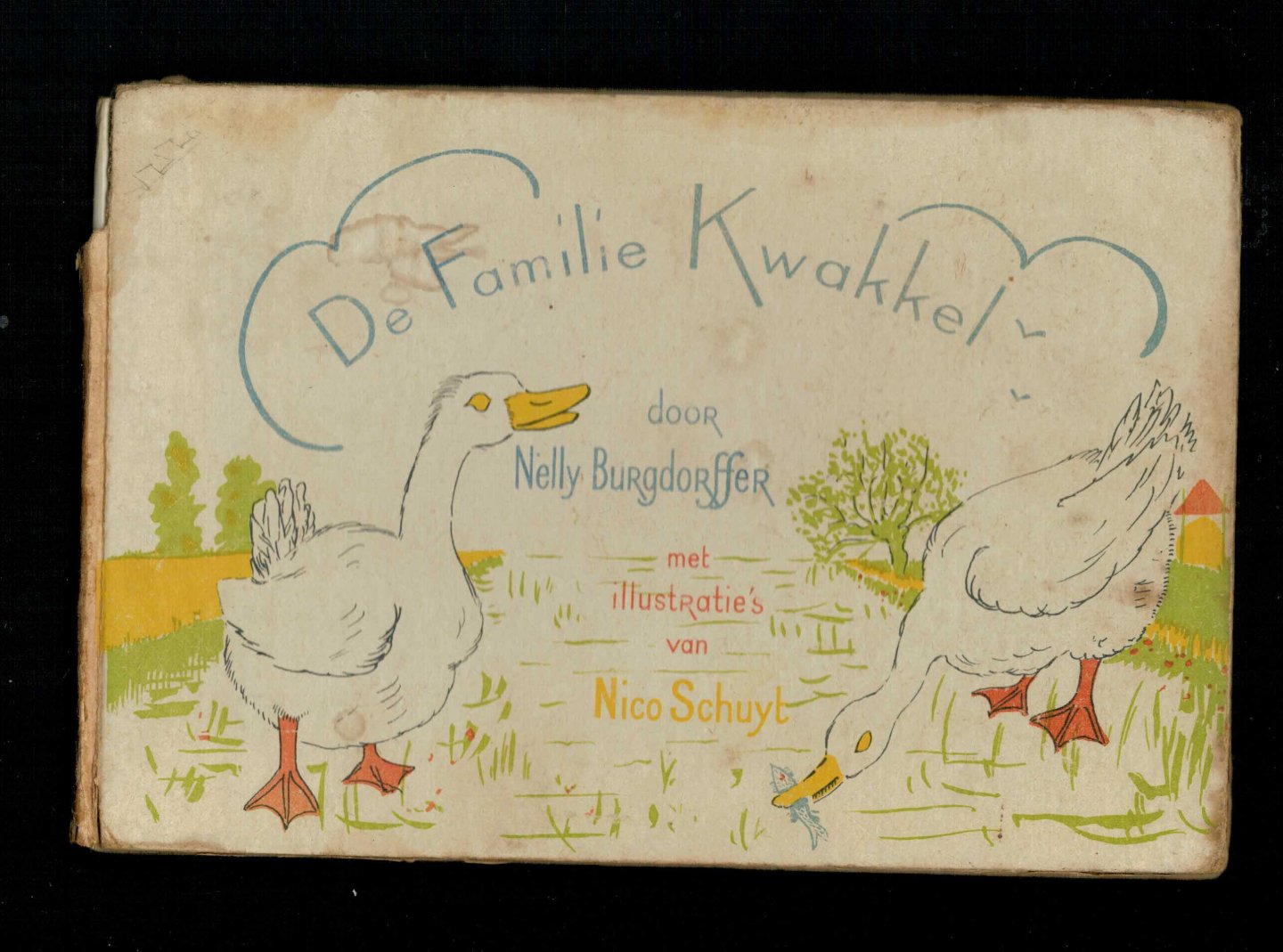 Burgdorffer, Nelly [illustr.: Nico Schuyt] - De Familie Kwakkel