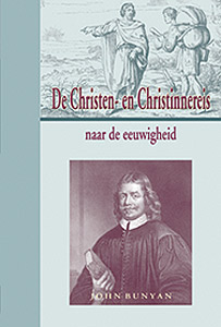 Bunyan John - De Christenreis en Christinnereis