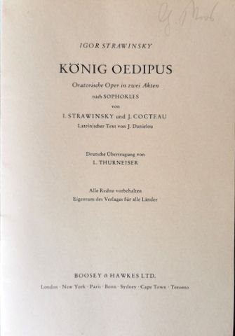 Strawinsky, Igor: - [Libretto] Konig Oedipus. Oratorische Oper in zwei Akten nach Sophokles. Deutsche Übertragung von L. Thurneiser