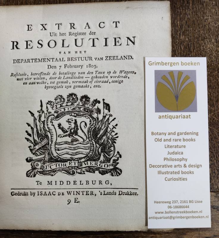  - Extract uit het register der resolutien van het departementaal bestuur van Zeeland 7 februari 1803