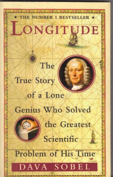 Sobel, Dava - Longitude - the true story of a lone genius who solved the greatest scientific problem of his time