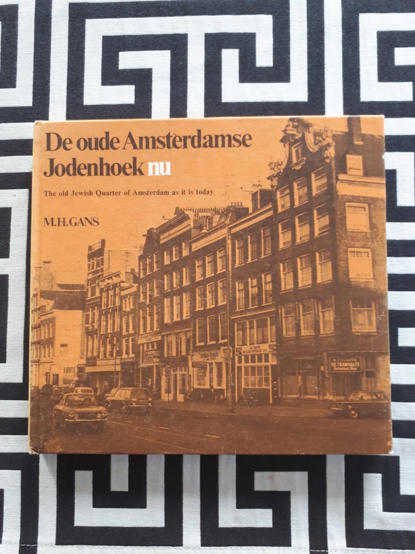 Gans - Oude amsterdamse jodenhoek nu / druk 1