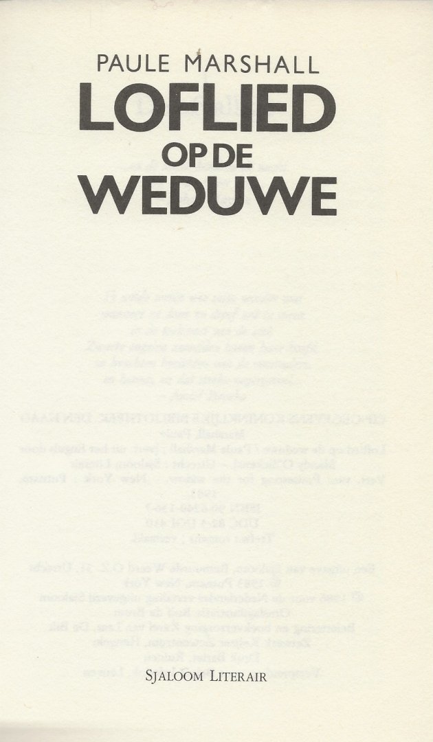 Marshall Paule  [Geboren in 1929]  Vertaling uit het Engels door Mandy O'Sickens - Loflied op de Weduwe  [De belangrijkste Amerikaanse zwarte schrijfster ]