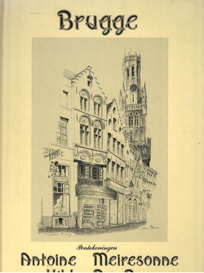 Meiresonne, Antione & Hilde de Bruijne - Brugge