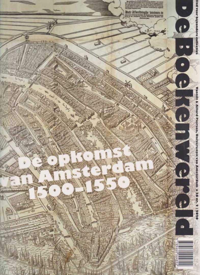  - De Boekenwereld. Blad voor bijzondere collecties. Jaargang 36 nr. 2. De opkomst van Amsterdam 1500-1550