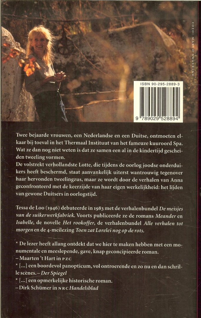 Loo, Tessa de    (Bussum, 15 oktober 1946) is het pseudoniem van de Nederlandse schrijfster Johanna Martina (Tineke) Duyvené de Wit.  en Omslagontwerp  Nico Richter  Omslag illustratie Design Team  Munchen - De Tweeling