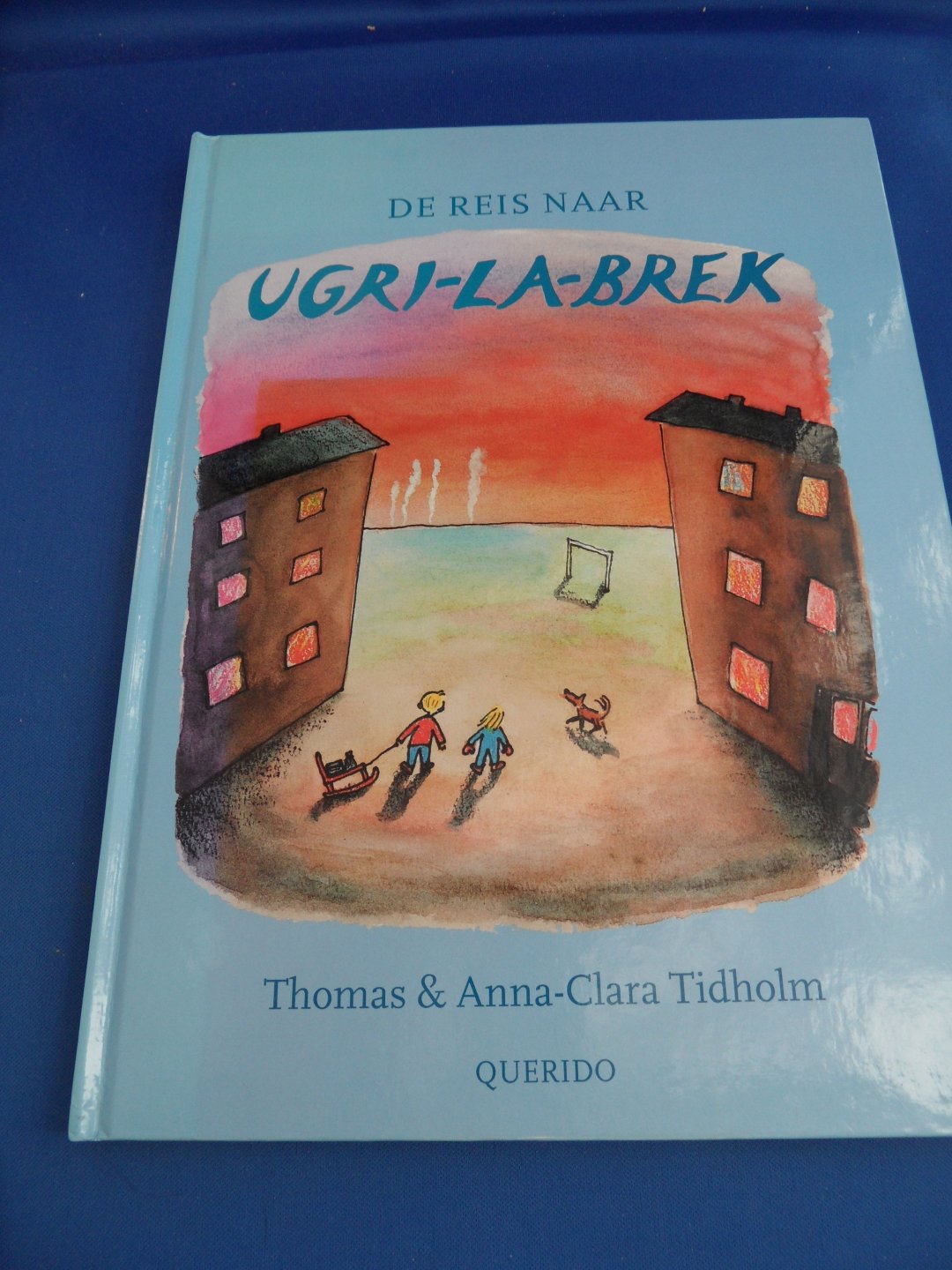 Tidholm, Thomas & Anna-Clara - De reis naar Ugri-la-brek