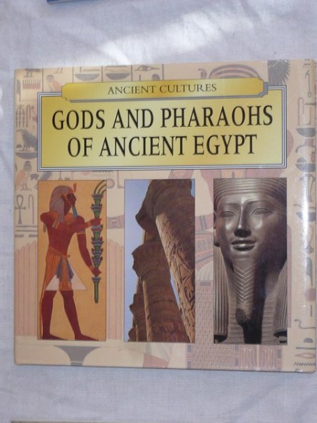 Halliwell, Sarah - Gods and Pharaohs of ancient Egypt