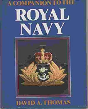Thomas, David A. - A Companion to the Royal Navy
