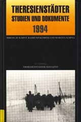 MIROSLAV & MARGARITA KARNY & RAIMUND KEMPER - Theresienstadter Studien und Dokumente/1994