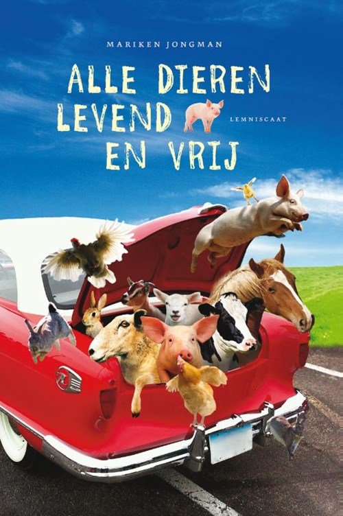 Mariken Jongman - Alle dieren levend en vrij