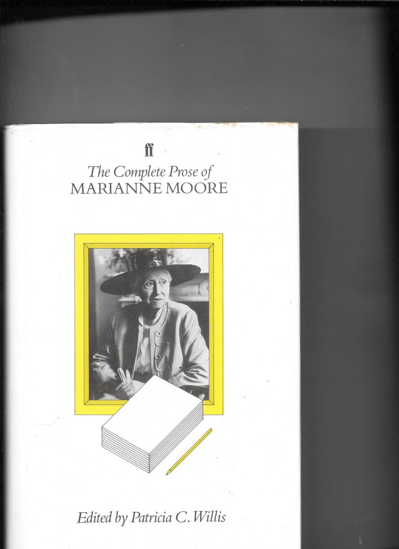Moore, M - Complete Prose of Marianne Moore