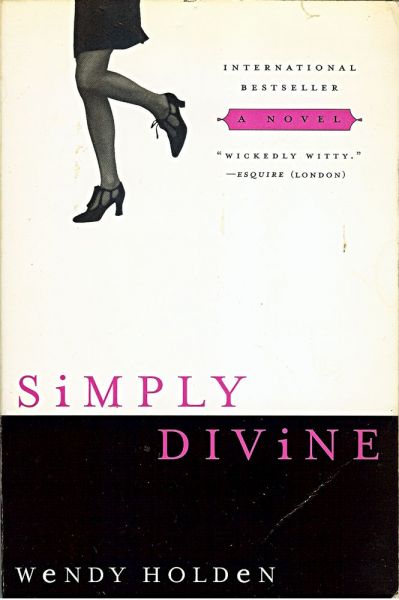 Holden, Wendy - Simply divine