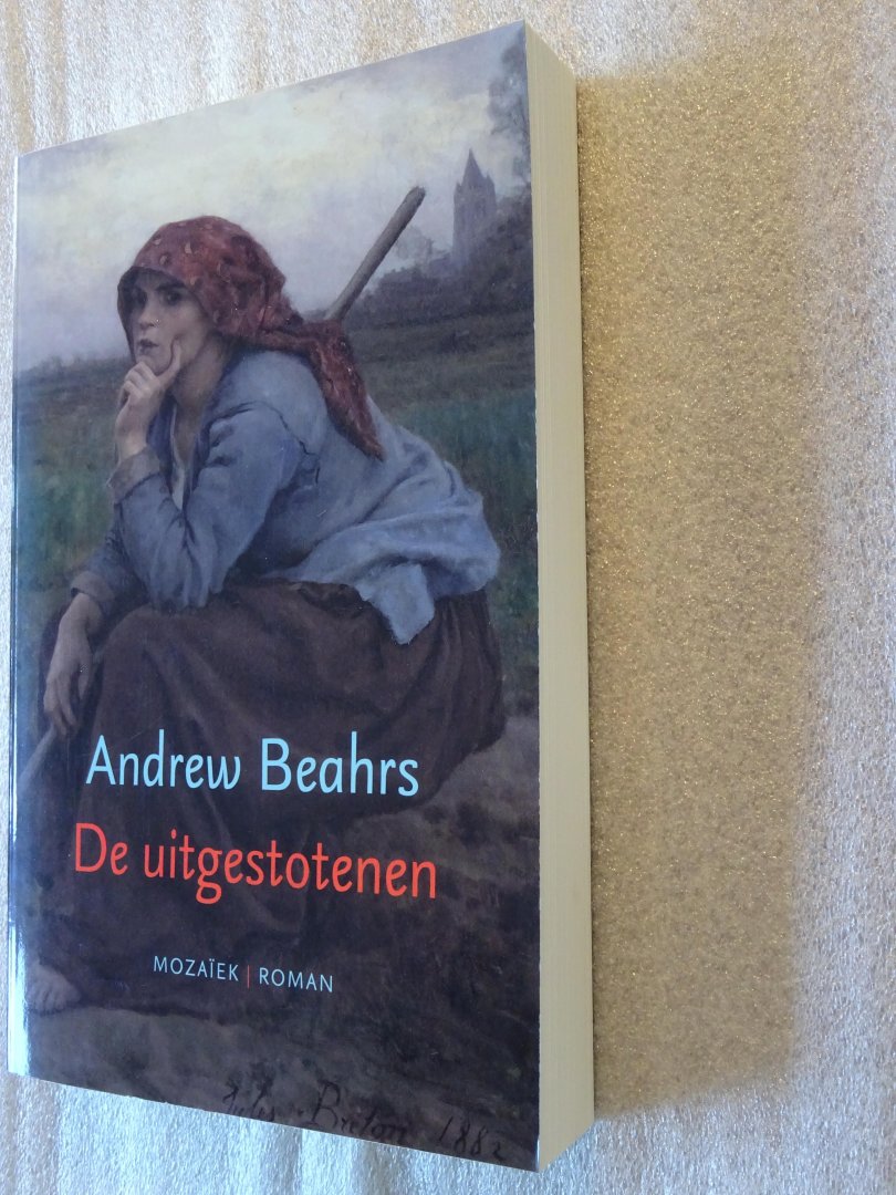Beahrs, Andrew - De uitgestotenen