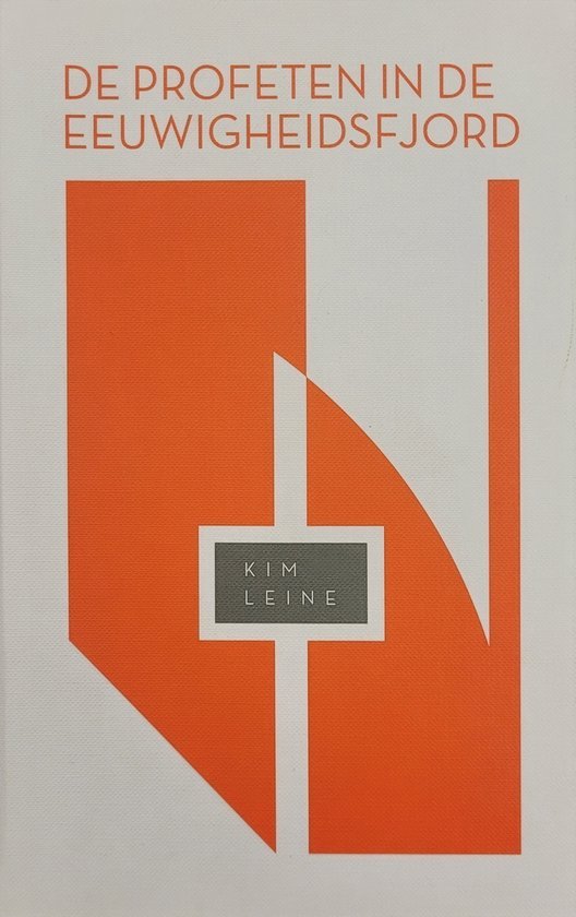 Kim Leine - Kim Leine - De profeten in de Eeuwigheidsfjord - hardcover-editie