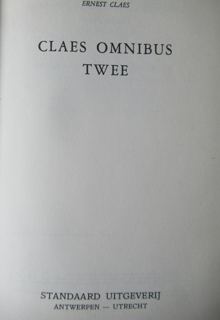 Claes, Ernest - Tweede Ernest Claes omnibus (zie extra info)
