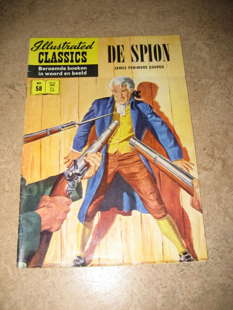 Cooper, James Fenimore | onbekend (illustraties) - De spion. Illustrated Classics no. 58