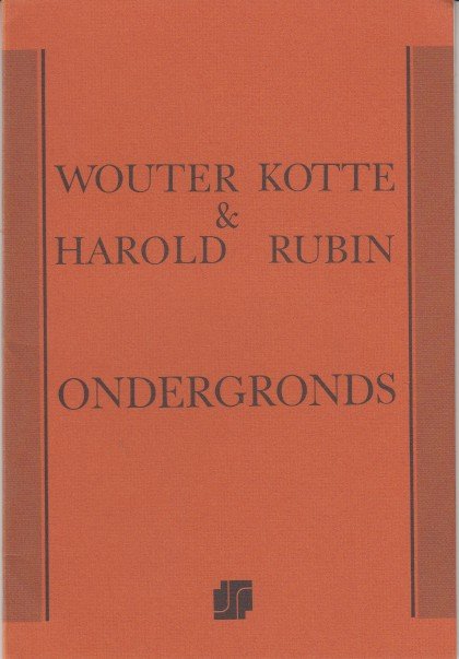 Kotte en Harold Rubin (tekeningen), Wouter - Ondergronds.