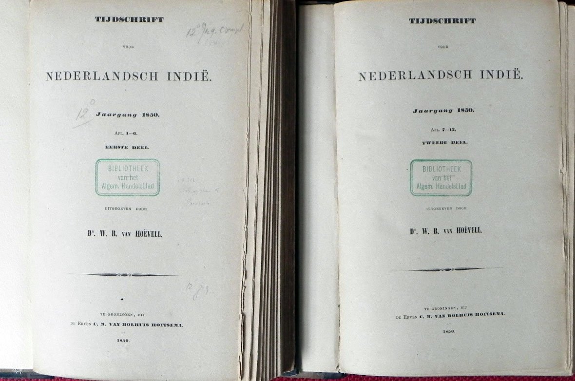 Dr. W.R. van Hoevell,et al. - Tijdschrift voor Nederlandsch-Indie.Jaargang 1850. (2 delen resp. 446 en 475 pagina's).
