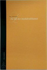 De lof der boekdrukkunst - Tiele-lezing 2002