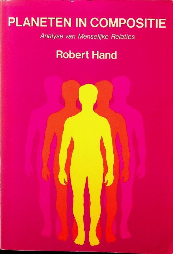 Hand, Robert - Planeten in compositie. Analyse van menselijke relaties